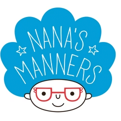 Nana's Manners